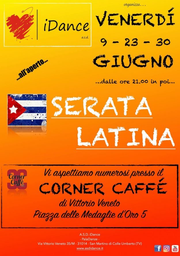 Locandina date serate di balli latini di giugno 2017 presso corner caffé Vittorio Veneto